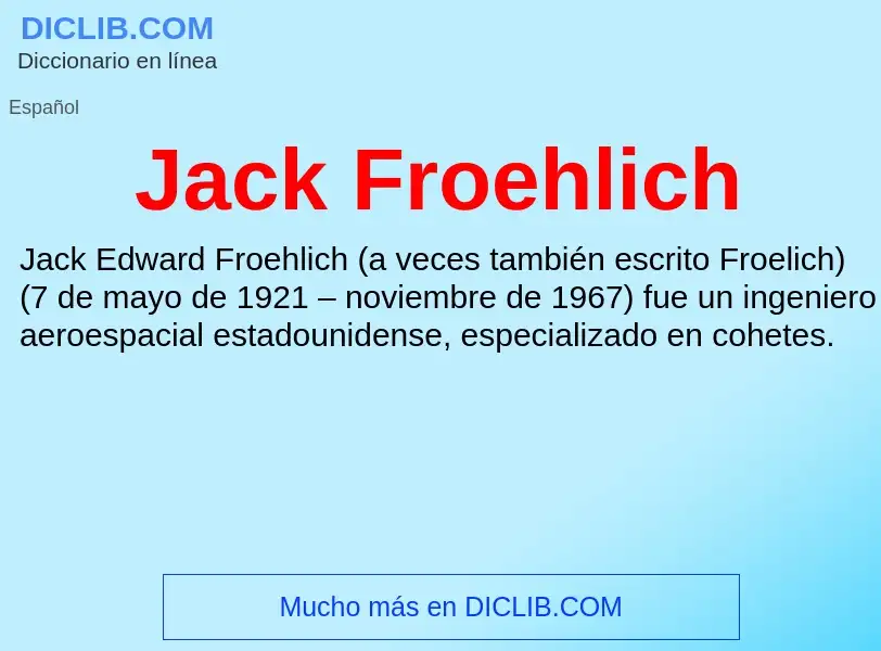 Τι είναι Jack Froehlich - ορισμός