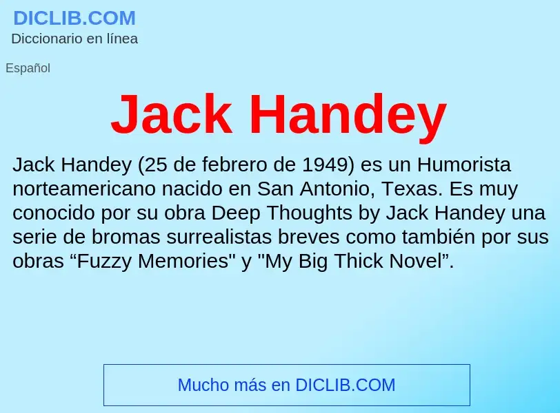 Qu'est-ce que Jack Handey - définition