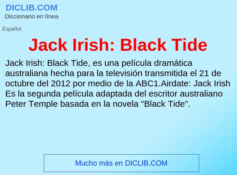 Что такое Jack Irish: Black Tide - определение