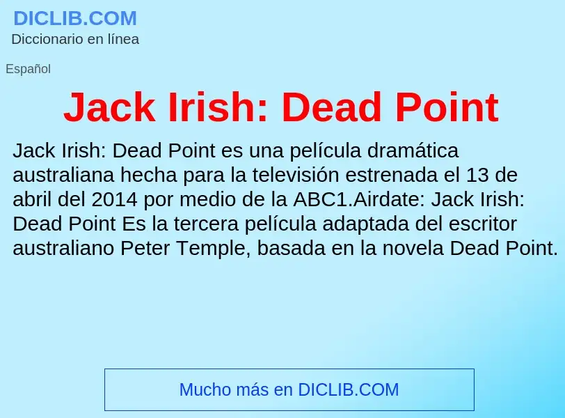 Qu'est-ce que Jack Irish: Dead Point - définition