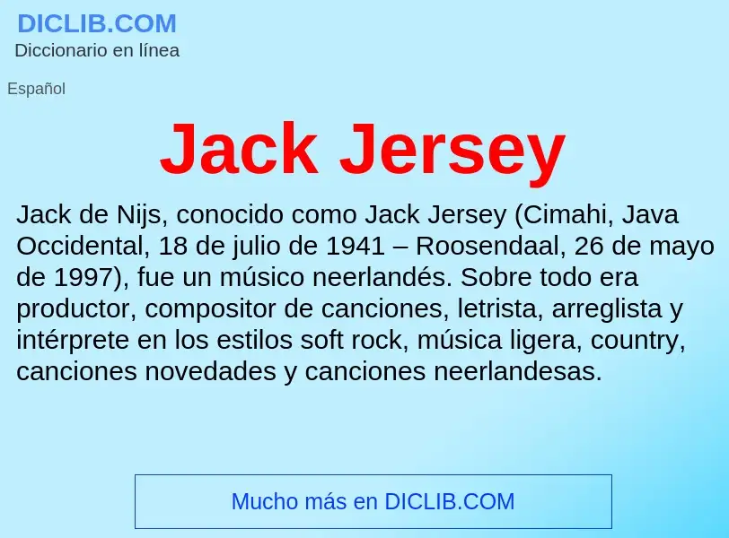 Qu'est-ce que Jack Jersey - définition