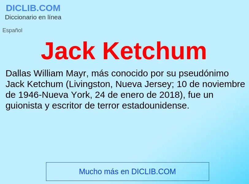 Τι είναι Jack Ketchum - ορισμός