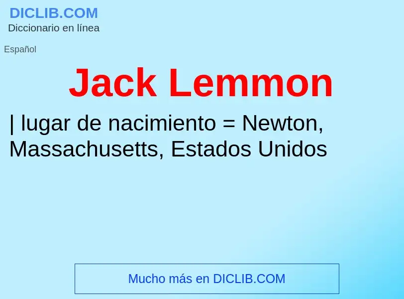 Che cos'è Jack Lemmon - definizione