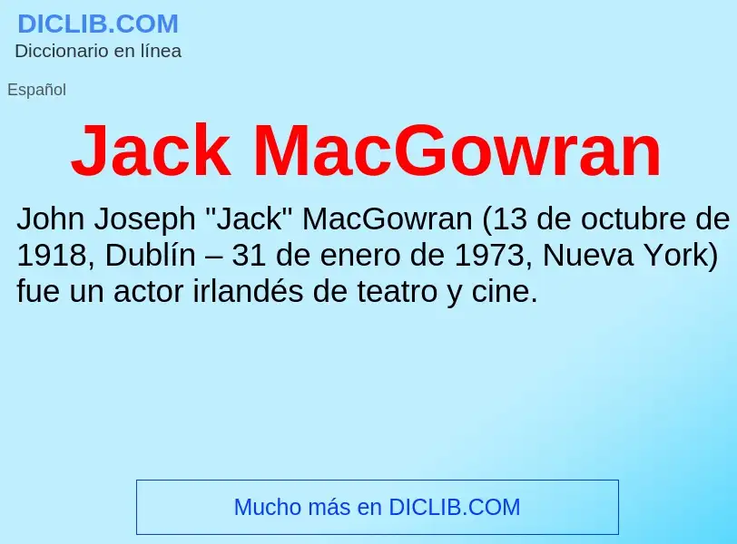 What is Jack MacGowran - definition