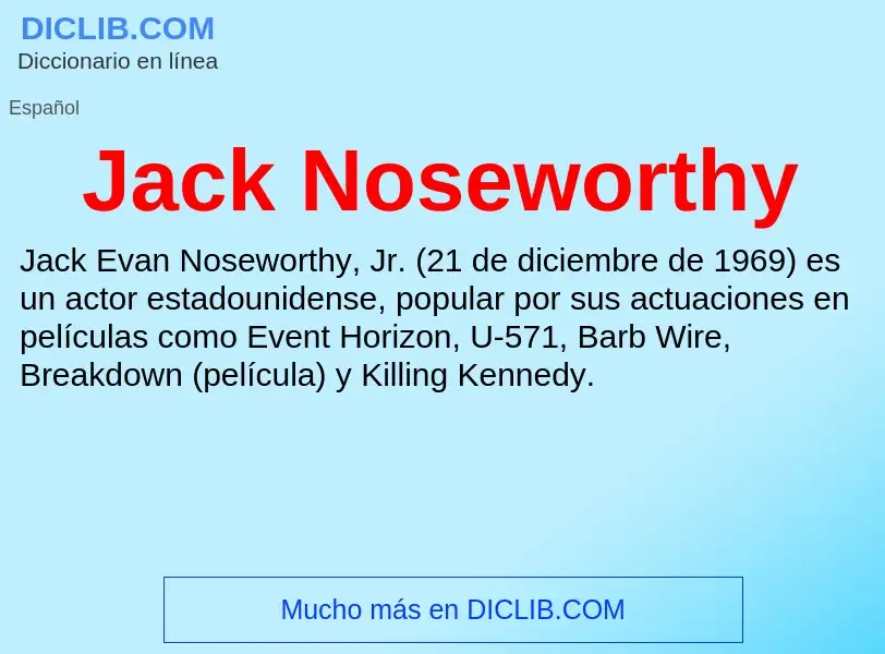 Τι είναι Jack Noseworthy - ορισμός