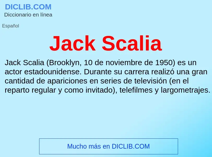 What is Jack Scalia - definition