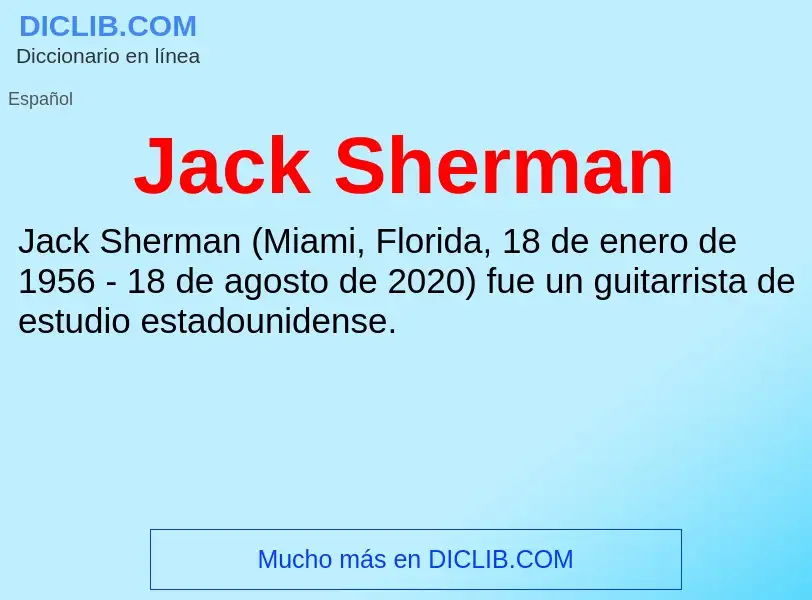 Qu'est-ce que Jack Sherman - définition