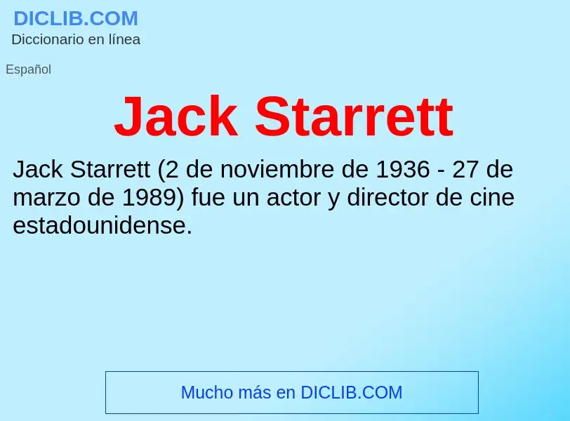 Qu'est-ce que Jack Starrett - définition