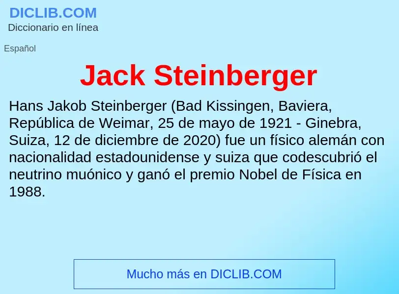 Qu'est-ce que Jack Steinberger - définition