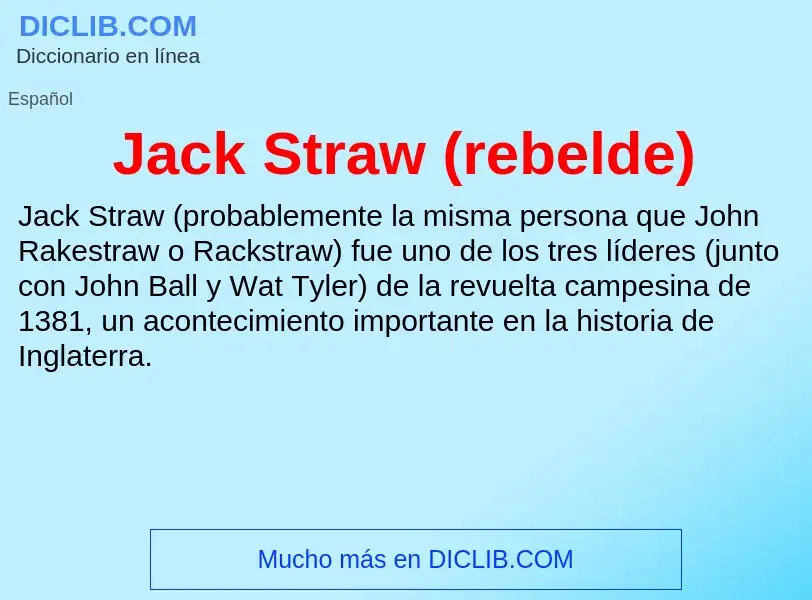 What is Jack Straw (rebelde) - definition