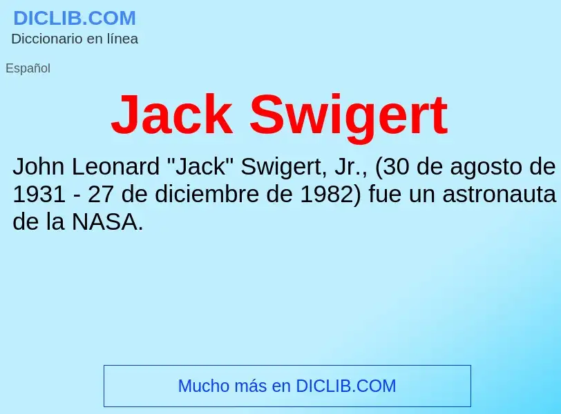 What is Jack Swigert - definition