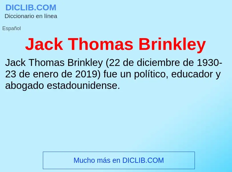 Τι είναι Jack Thomas Brinkley - ορισμός