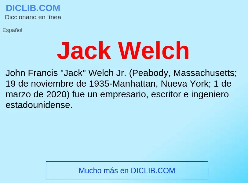 What is Jack Welch - definition