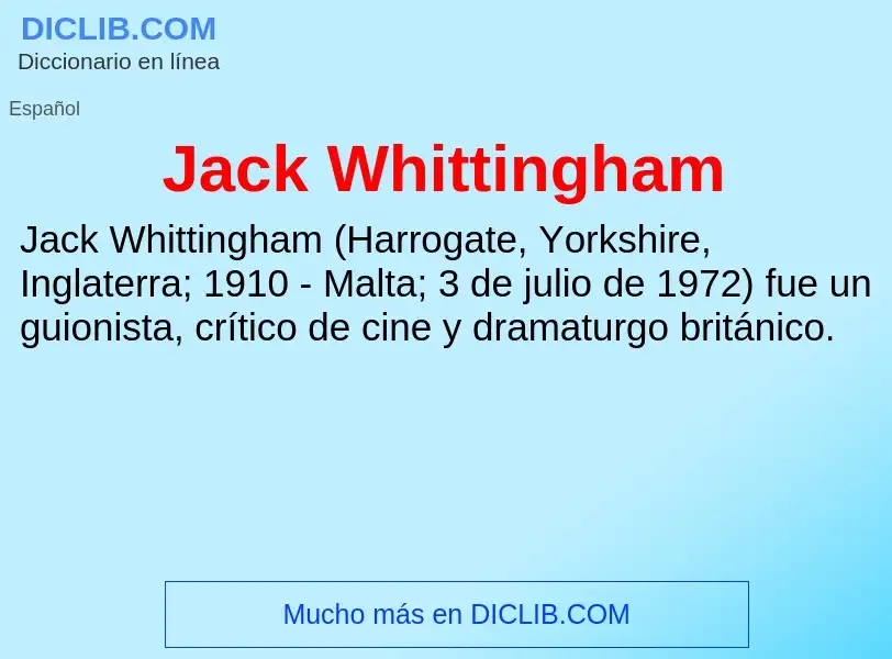 Что такое Jack Whittingham - определение