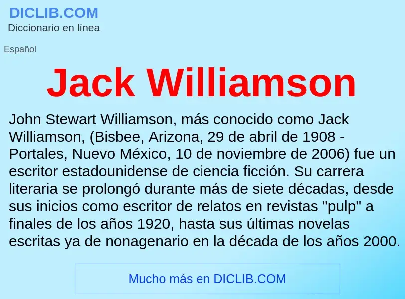 Что такое Jack Williamson - определение