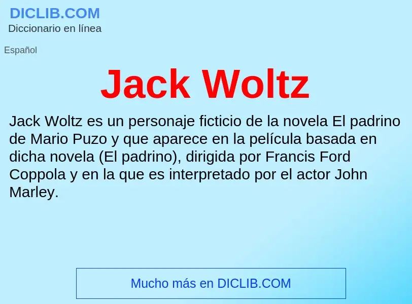 What is Jack Woltz - definition