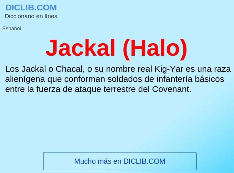 What is Jackal (Halo) - definition