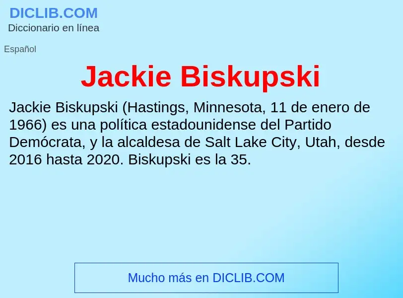 What is Jackie Biskupski - definition