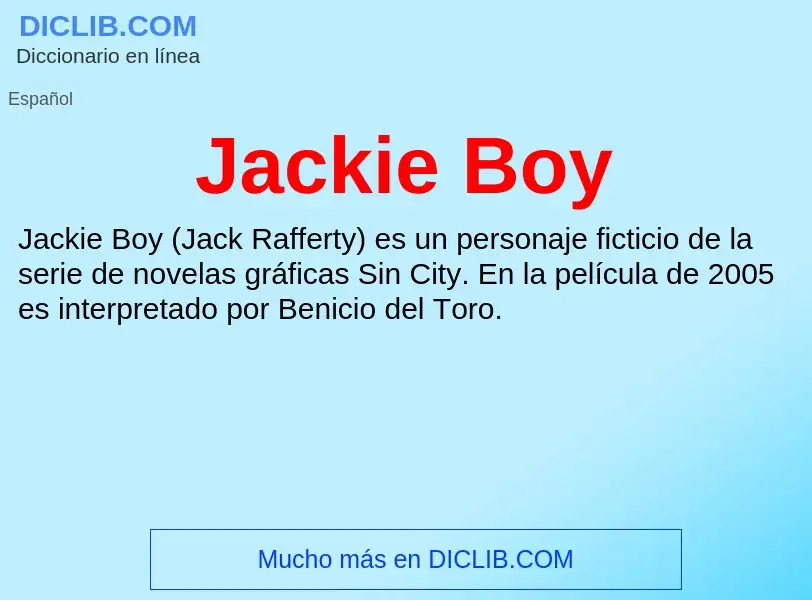 What is Jackie Boy - definition