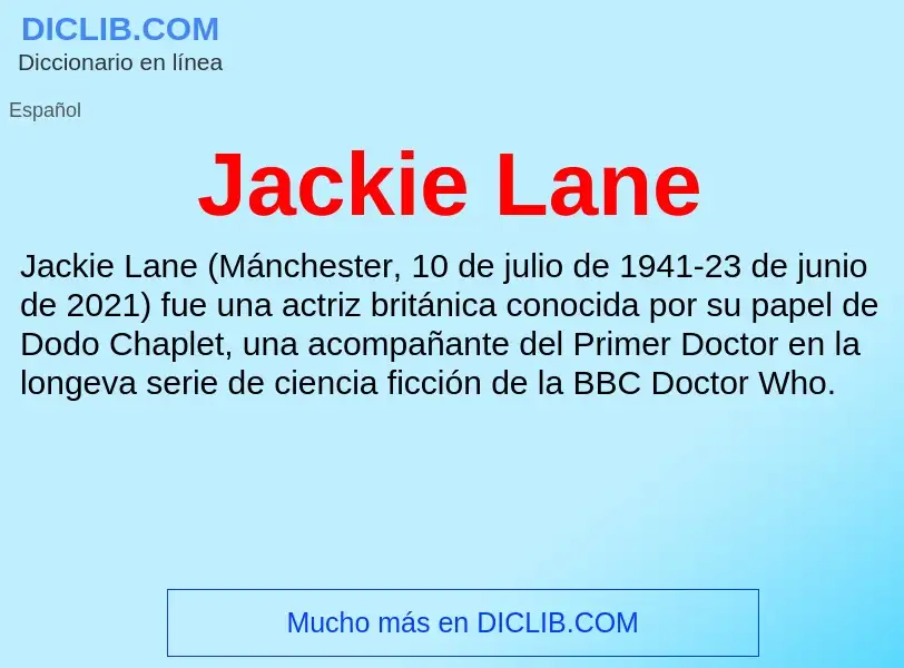 What is Jackie Lane - definition