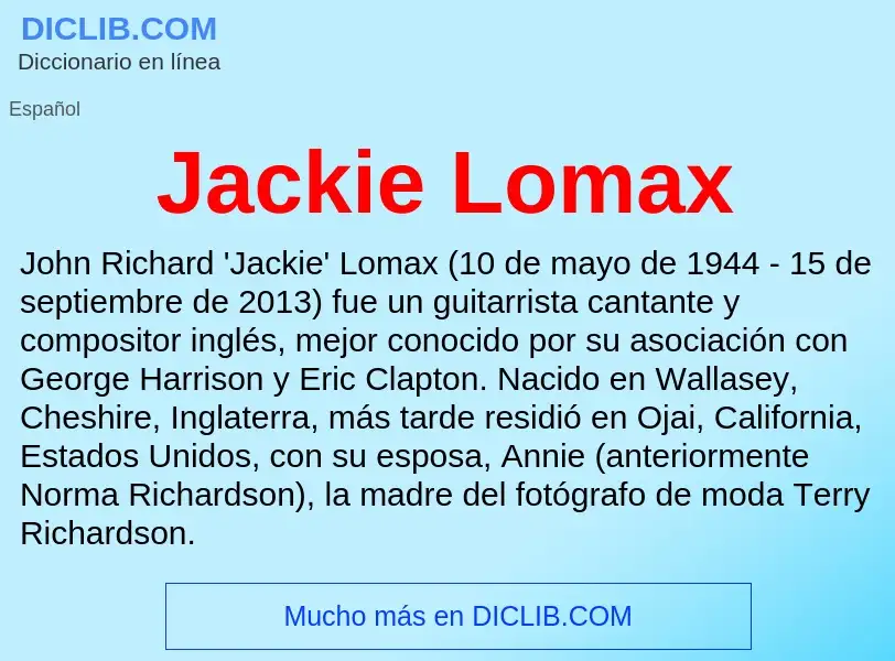 What is Jackie Lomax - definition