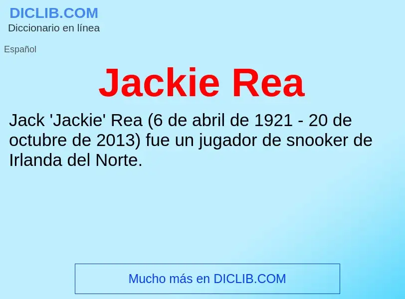 What is Jackie Rea - definition