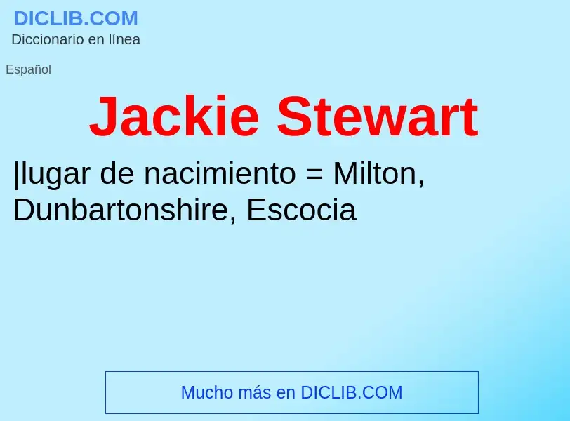 What is Jackie Stewart - definition