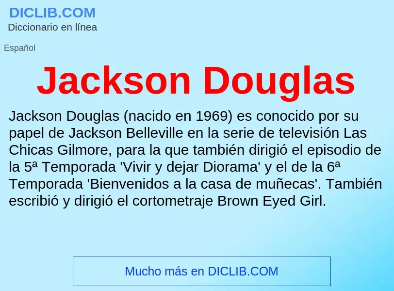 What is Jackson Douglas - definition