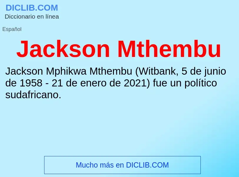 What is Jackson Mthembu - definition