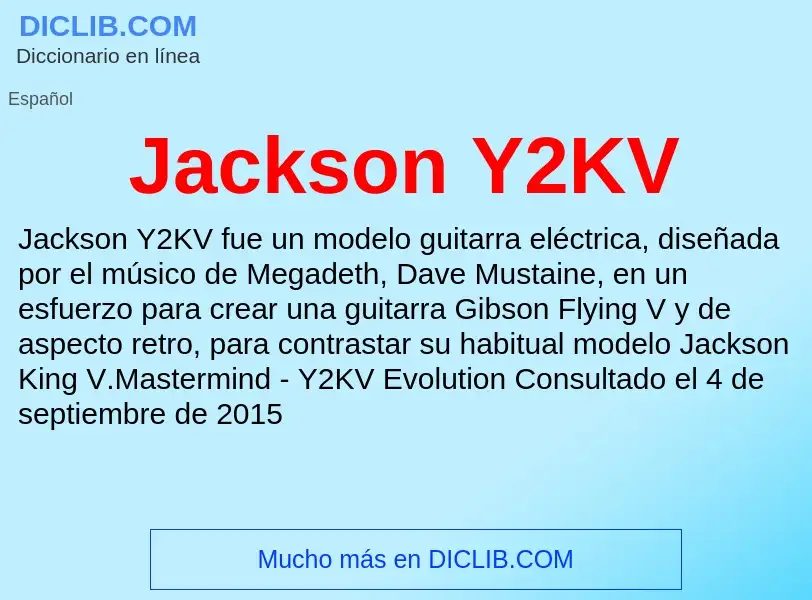 What is Jackson Y2KV - definition