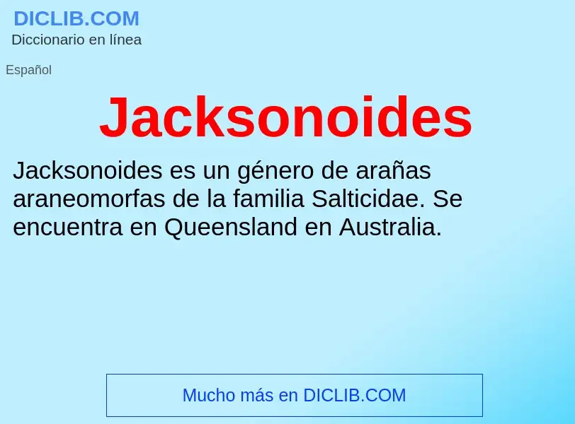 What is Jacksonoides - definition