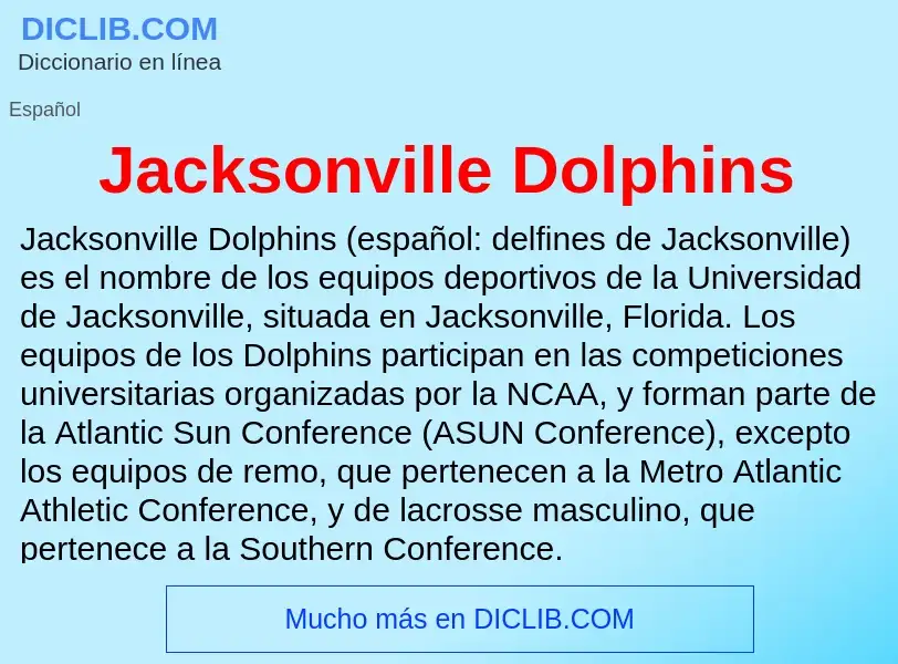 What is Jacksonville Dolphins - definition