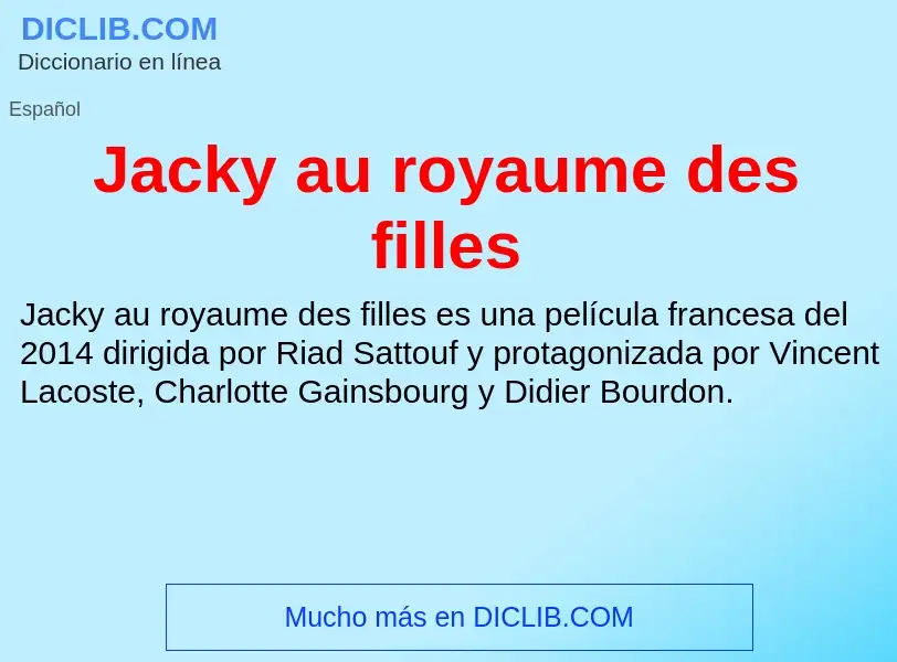 What is Jacky au royaume des filles - definition