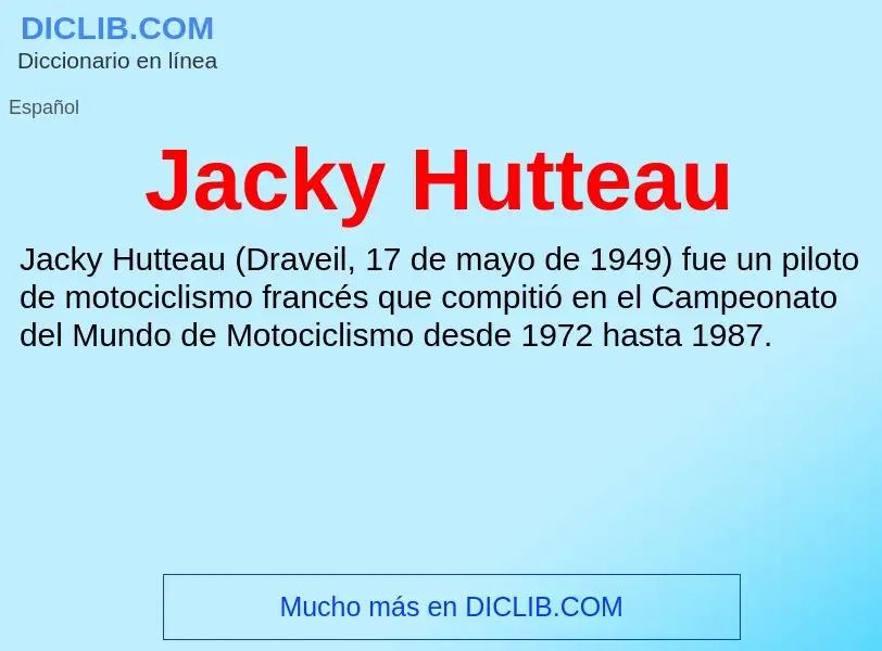 What is Jacky Hutteau - definition