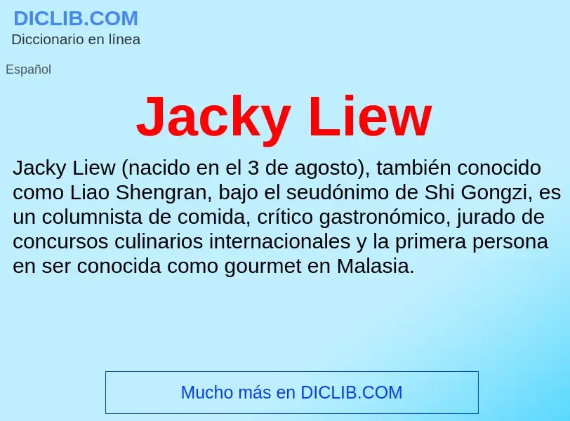 Что такое Jacky Liew - определение