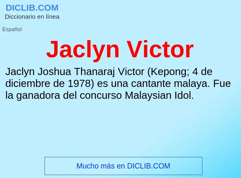 What is Jaclyn Victor - definition