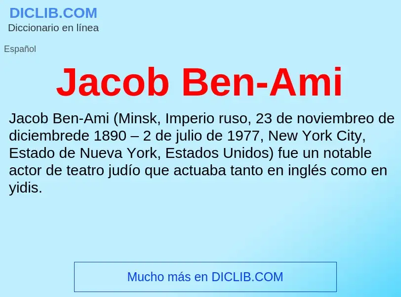 What is Jacob Ben-Ami - definition