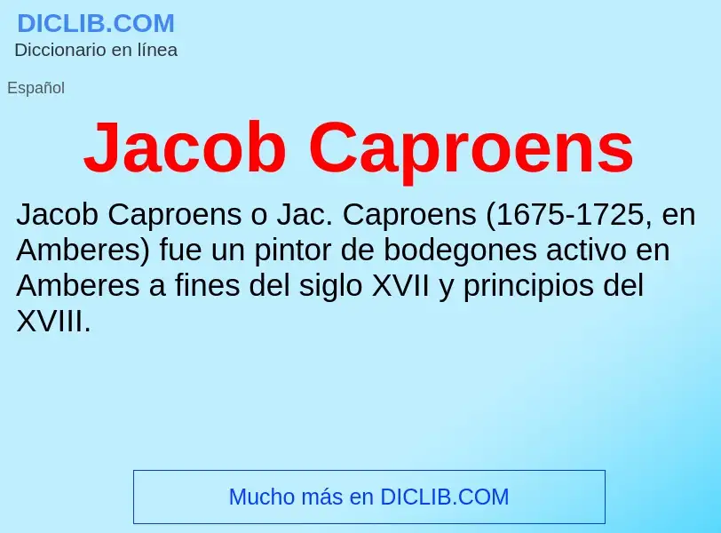 Τι είναι Jacob Caproens - ορισμός