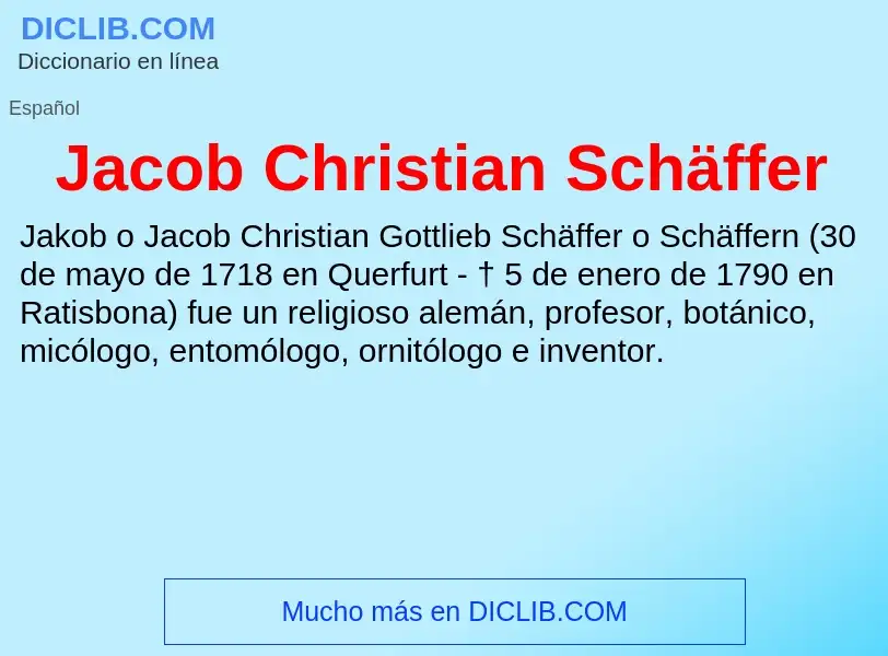 What is Jacob Christian Schäffer - definition