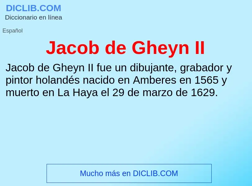 What is Jacob de Gheyn II - definition