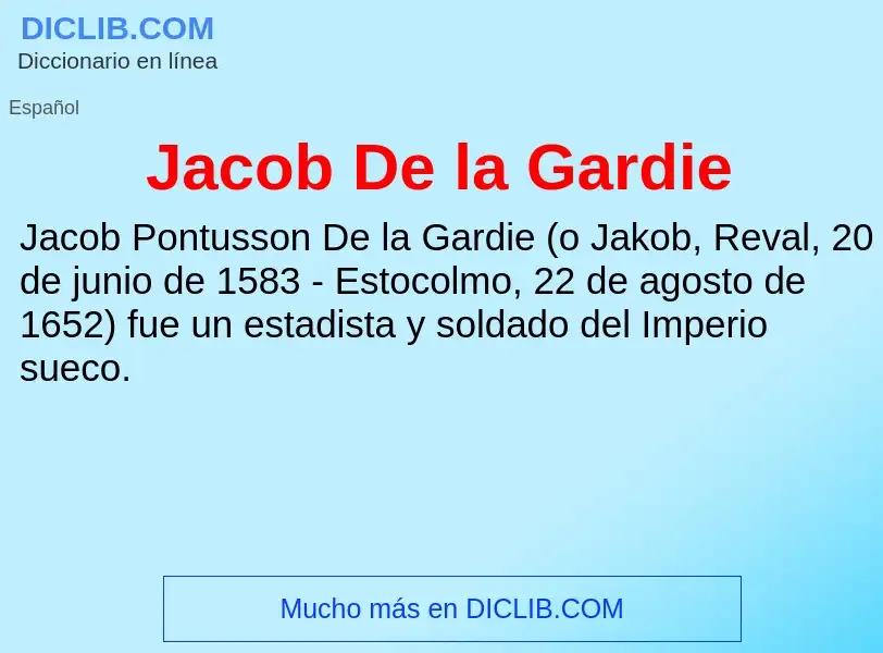 Τι είναι Jacob De la Gardie - ορισμός