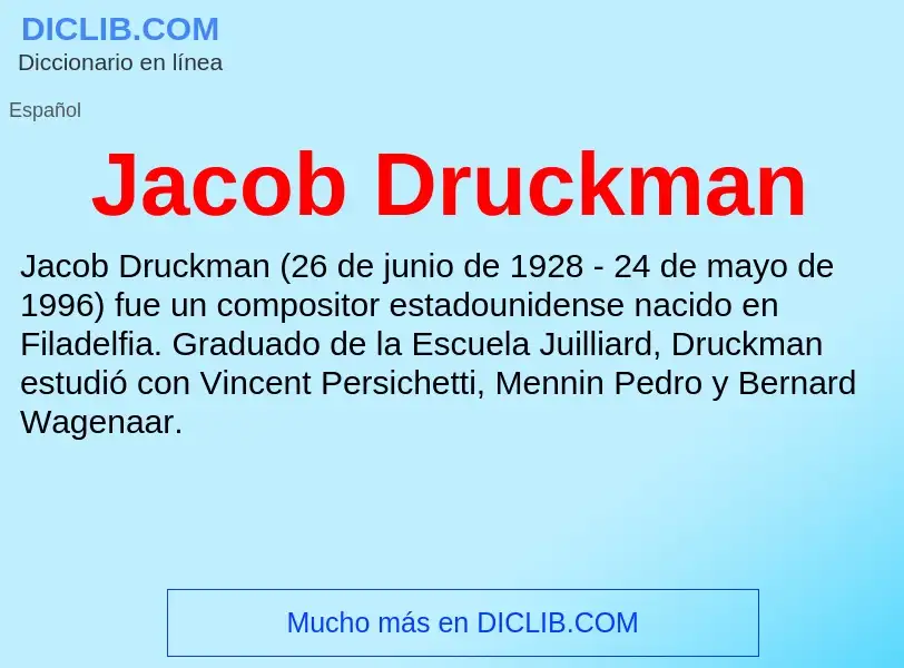 Τι είναι Jacob Druckman - ορισμός