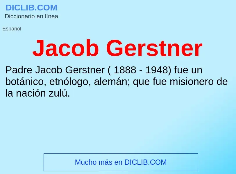 What is Jacob Gerstner - definition