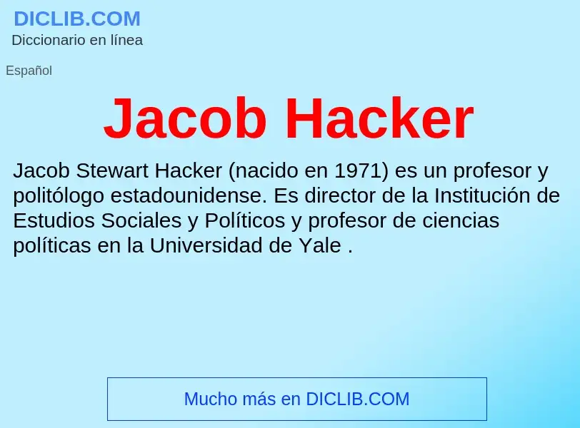 What is Jacob Hacker - definition