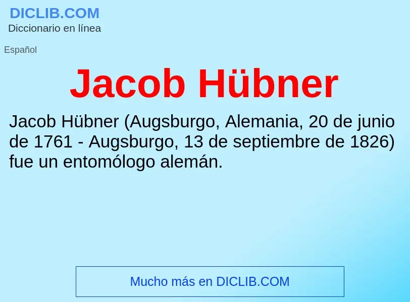 What is Jacob Hübner - definition