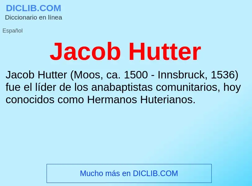 Τι είναι Jacob Hutter - ορισμός