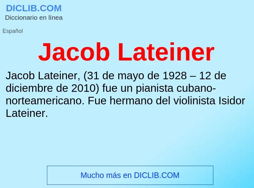 What is Jacob Lateiner - definition