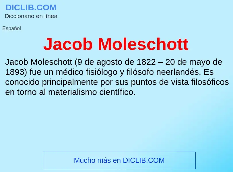 What is Jacob Moleschott - definition