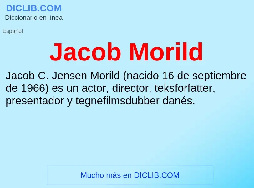 What is Jacob Morild - definition