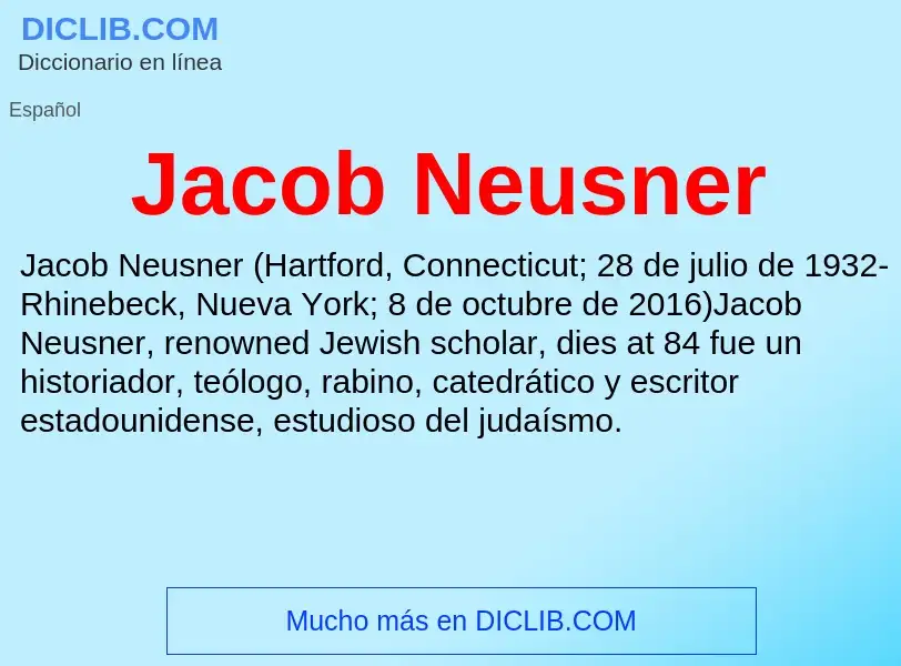 What is Jacob Neusner - definition